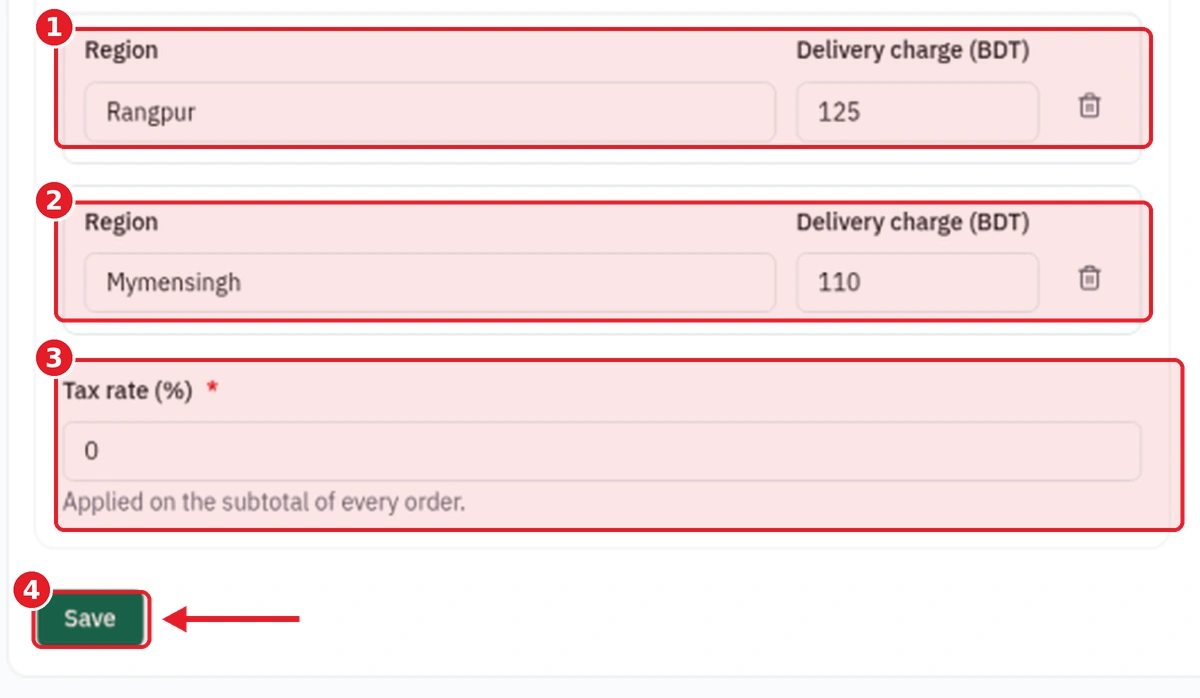 Bottom of the StoreOS Charges page showing the Rangpur and Mymensingh region rows, the Tax rate (%) field set to 0 and the green Save button, each marked with a numbered red box